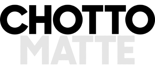 ChottoMatte